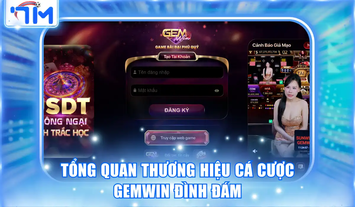 Tổng quan thương hiệu cá cược GemWin đình đám