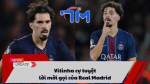 Vitinha cự tuyệt lời mời gọi của Real
